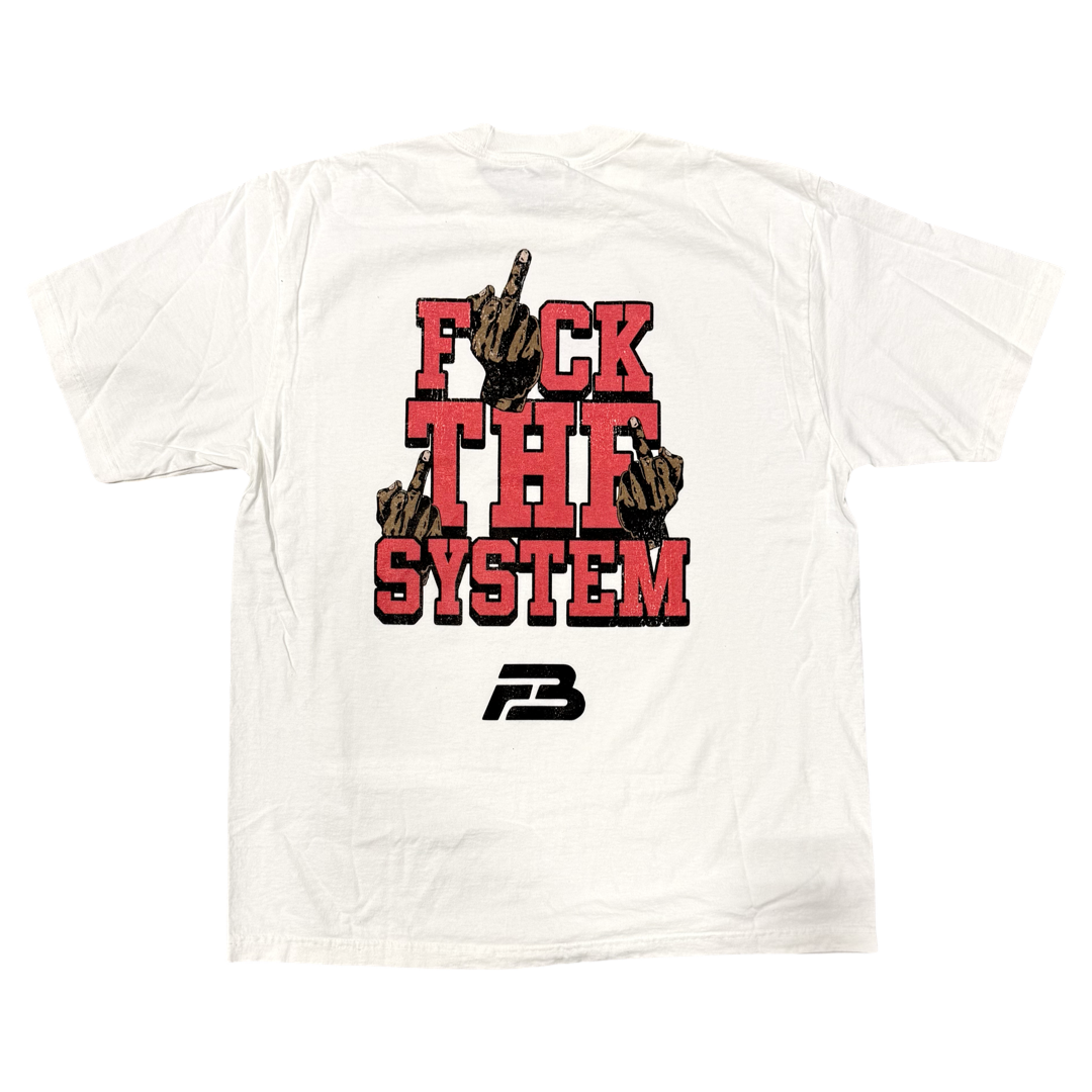 FBC Worldwide “F*** The System” T-Shirt